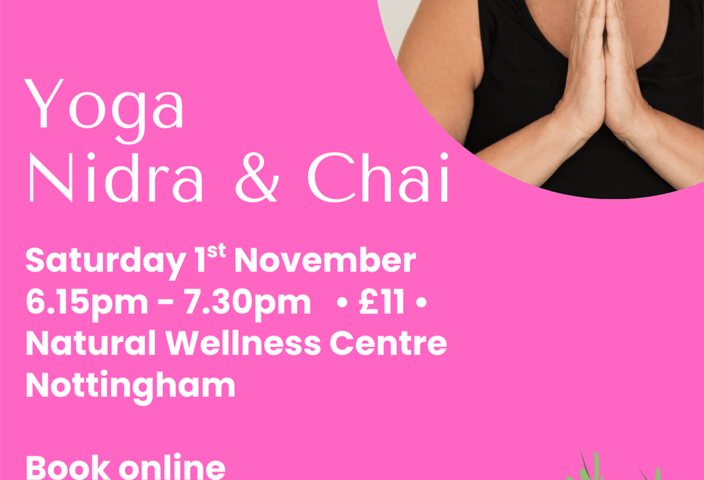 Yoga Nidra & Chai